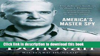 Books Donovan: America s Master Spy Full Download