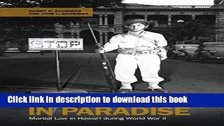 Books Bayonets in Paradise: Martial Law in Hawai i during World War II Free Online