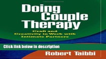 Ebook Doing Couple Therapy: Craft and Creativity in Work with Intimate Partners (Guilford Family