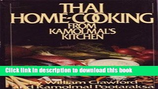 Ebook Thai Home Cooking from Kamolmal s Kitchen Free Online