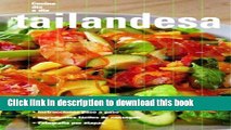Books Tailandesa: Thai, Spanish-Language Edition (Cocina dia a dia) (Spanish Edition) Free Online