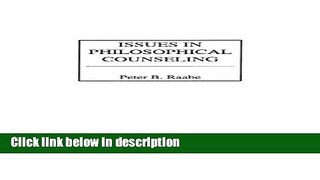 Ebook Issues in Philosophical Counseling: Free Online