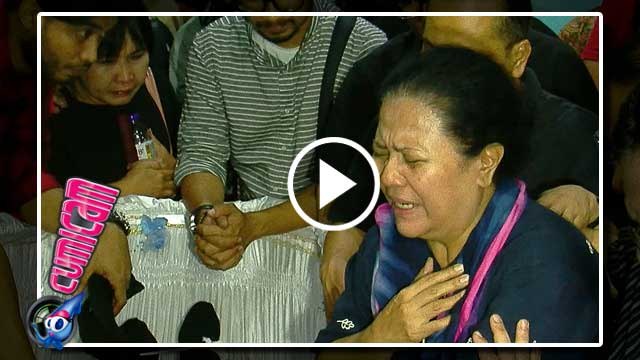 Tangis Keluarga Iringi Kepergian Mike - Cumicam 01 Agustus 2016