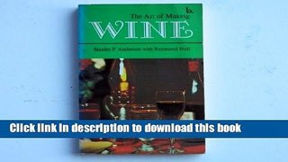 Books The Art of Making Wine Free Online