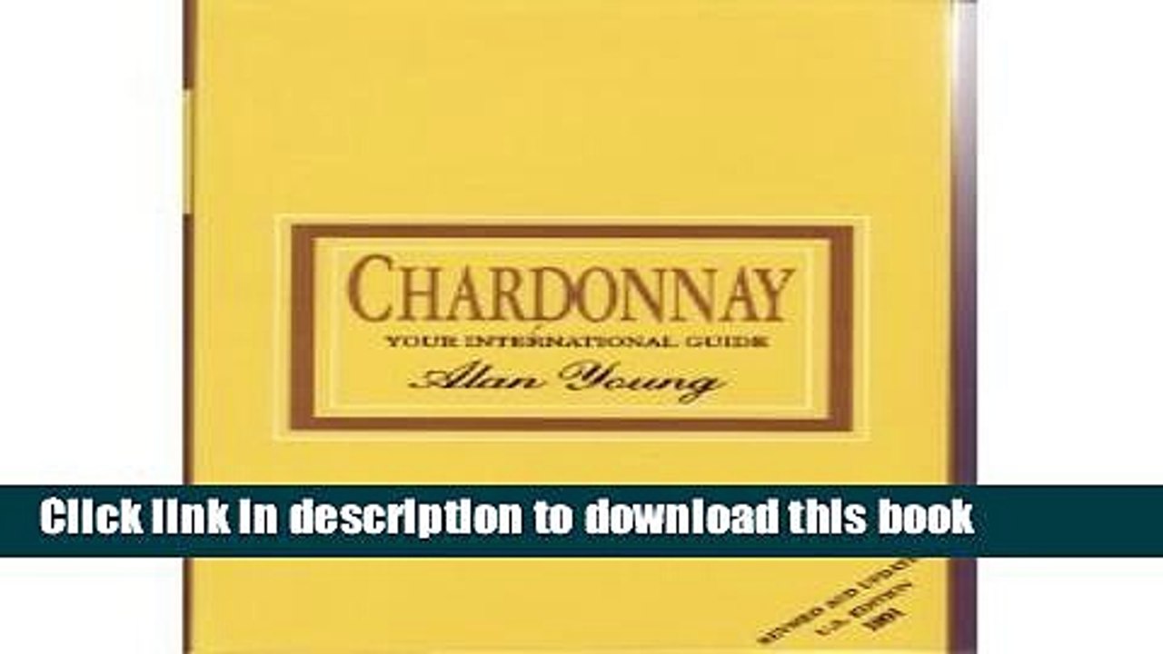 Ebook Chardonnay:  Your International Guide Free Online