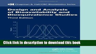 Books Design and Analysis of Bioavailability and Bioequivalence Studies, Third Edition Free Online