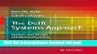 PDF  The Delft Systems Approach: Analysis and Design of Industrial Systems  Free Books