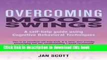Download Overcoming Mood Swings PDF Online