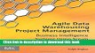 Ebook Agile Data Warehousing Project Management: Business Intelligence Systems Using Scrum Full