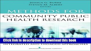 Ebook Methods for Community Public Health Research: Integrated and Engaged Approaches Full Online