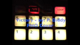 'Victory' by - P. Diddy - Instrumental Cover