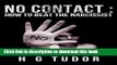 Ebook No Contact : How to Beat the Narcissist Free Online