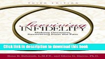 Books Surviving Infidelity: Making Decisions, Recovering from the Pain, 3rd Edition Free Online