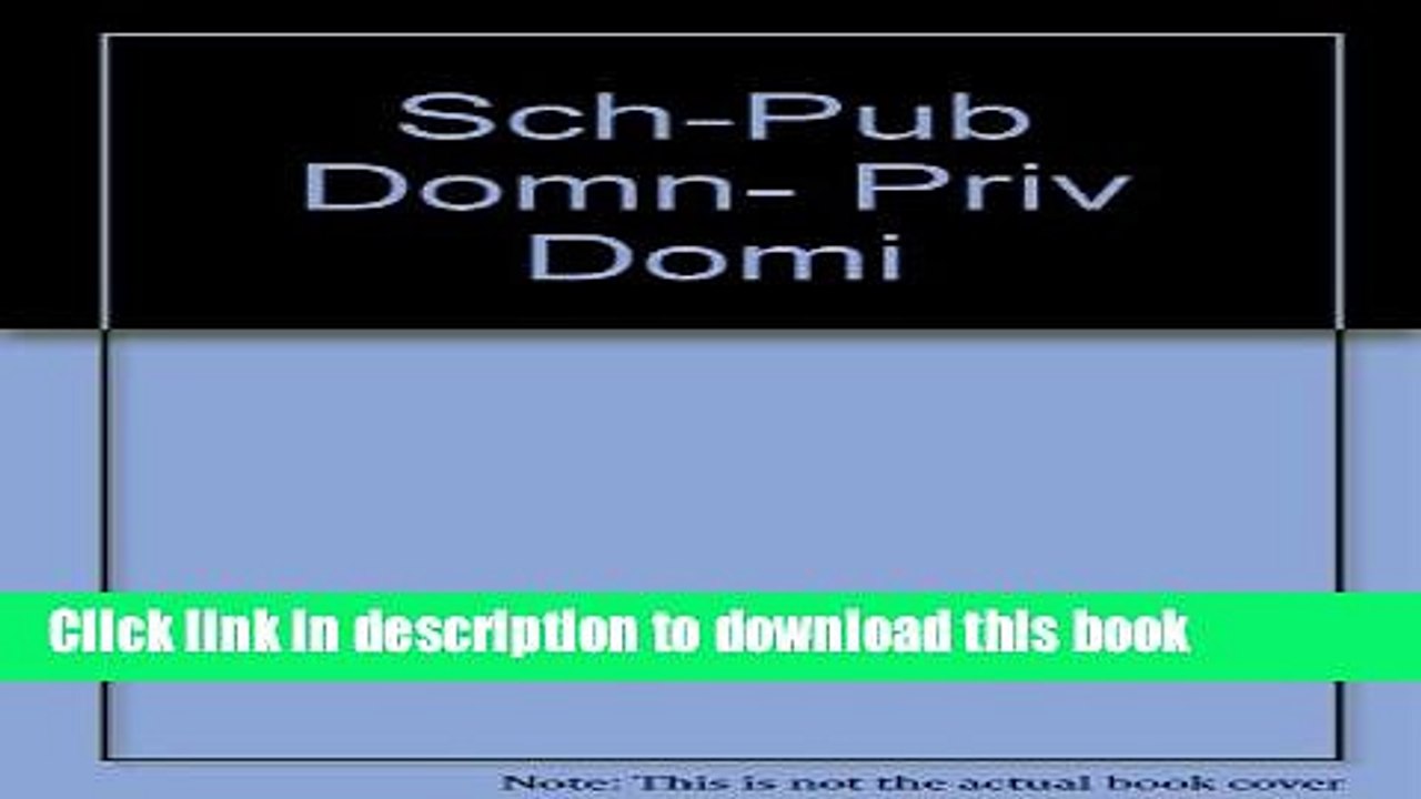 Download  Public Domain, Private Dominion  Online
