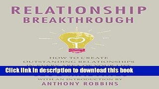 Ebook Relationship Breakthrough:Â How to Create Outstanding Relationships in Every Area of Your