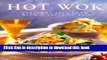 Ebook The Hot Wok: Fabulous Fast Food with Asian Flavours Full Online