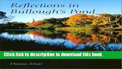 [Read PDF] Reflections in Bullough s Pond: Economy and Ecosystem in New England (Revisiting New