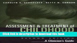 Read Assessment and Treatment of Childhood Problems: A Clinician s Guide Ebook Free