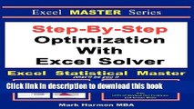 Books Step-By-Step Optimization with Excel Solver - The Excel Statistical Master Free Online