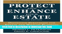 PDF  Protect and Enhance Your Estate: Definitive Strategies for Estate and Wealth Planning 3/E