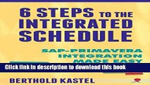 Books 6 Steps to the Integrated Schedule - SAP-Primavera Integration Made Easy Free Online