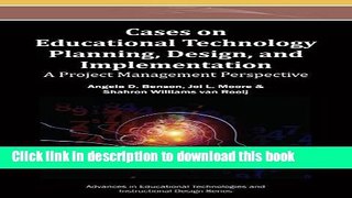 Ebook Cases on Educational Technology Planning, Design, and Implementation: A Project Management