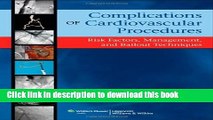 Books Complications of Cardiovascular Procedures: Risk Factors, Management, and Bailout Techniques