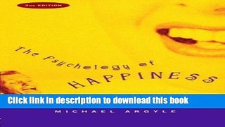 Download The Psychology of Happiness PDF Online