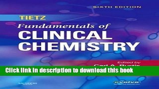 Ebook Tietz Fundamentals of Clinical Chemistry, 6e by Carl A. Burtis (Nov 6 2007) Free Online