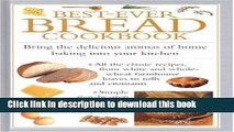 Books Best-Ever Bread Cookbook (Cook s Essentials) Free Online