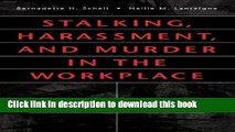 Books Stalking, Harassment, and Murder in the Workplace: Guidelines for Protection and Prevention