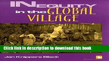 [Read PDF] Inequity in the Global Village: Recycled Rhetoric and Disposable People Download Online