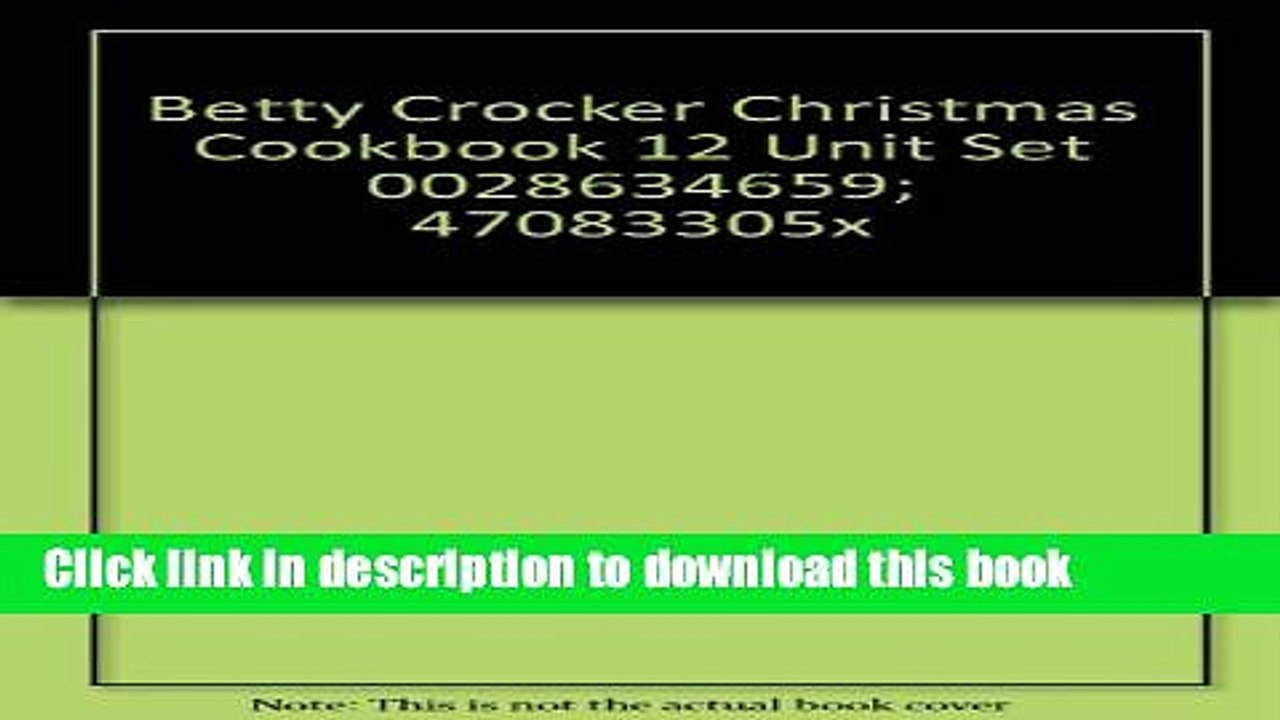 Ebook Betty Crocker Christmas Cookbook 12 Unit Set Full Online