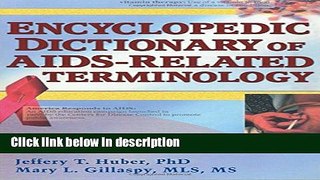 Books Encyclopedic Dictionary of AIDS-Related Terminology Full Online