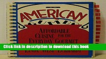 Books An American Gumbo: Affordable Cuisine for the Everyday Gourmet Full Online