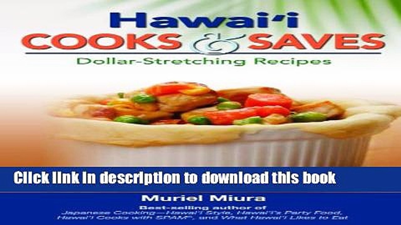Books Hawaii Cooks   Saves: Dollar-stretching Recipes Full Online