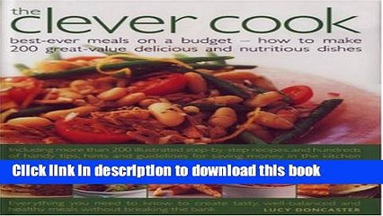 Books Clever Cook: Best ever meals on a budget - how to make 175 great-value delicious and
