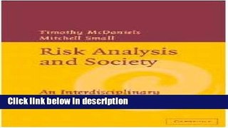 Books Risk Analysis and Society: An Interdisciplinary Characterization of the Field Free Download