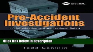 Books Pre-Accident Investigations: An Introduction to Organizational Safety Free Online