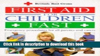 Ebook First Aid for Children Fast Full Online KOMP