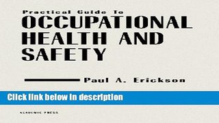 Books Practical Guide to Occupational Health and Safety Full Online