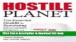Ebook Hostile Planet: The Essential Guide to Surviving Natural Disasters, Pandemics, and Terrorist