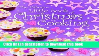 Books Little Book of Christmas Cooking (Miniature Editions) by Rebecca Gilpin, Leonie Pratt,