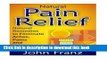 Books Natural Pain Relief: Natural Remedies to Eliminate Aches, Pains and Inflammation Fast Free