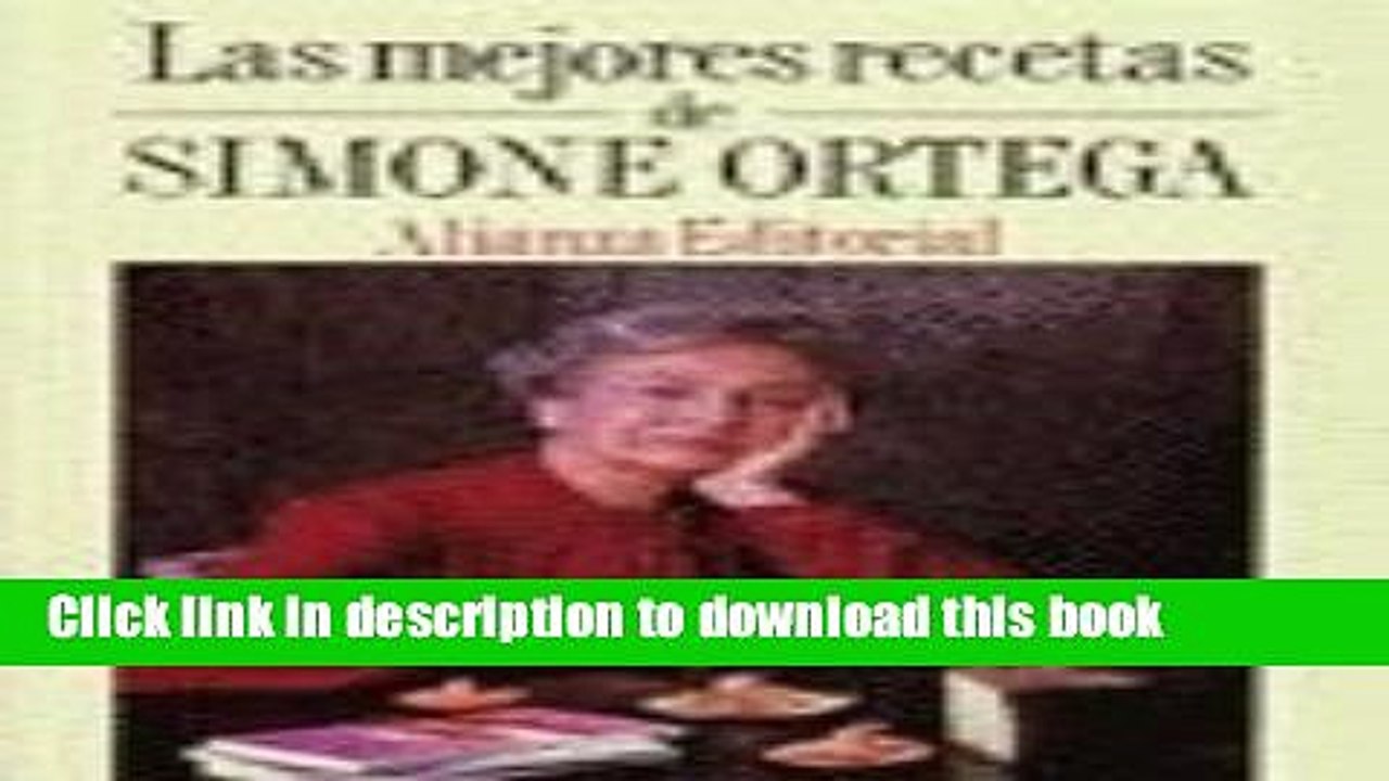 Books Mejores Recetas de Simone Ortega, Las (Spanish Edition) Full Download