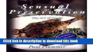 Ebook Sensual Preservation: The Art of Confit - Second Edition (Paperback) - Common Full Online