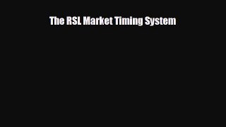 EBOOK ONLINE The RSL Market Timing System  BOOK ONLINE