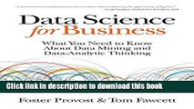 Books Data Science for Business: What You Need to Know about Data Mining and Data-Analytic