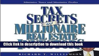 [Read PDF] Tax Secrets of Millionaire Real Estate Investors Download Online