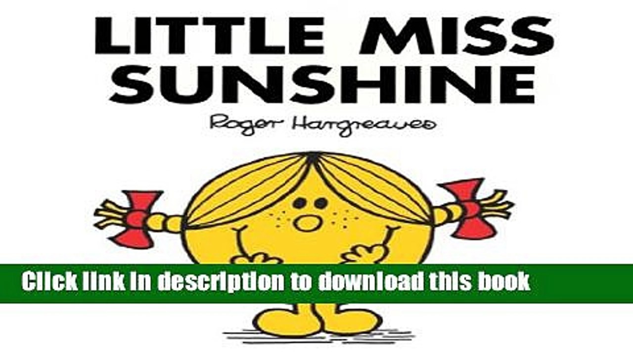 Books Little Miss Sunshine (Mr. Men Little Miss) Free Online